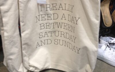 I Really Need a Day Between Saturday & Sunday