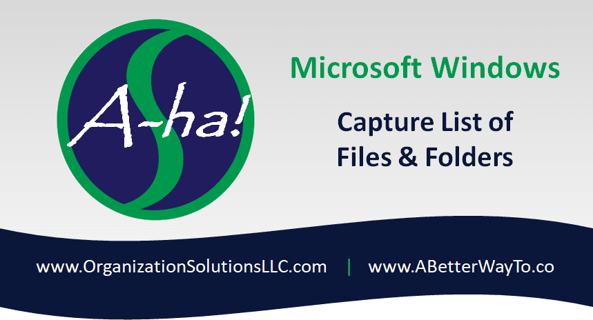 Microsoft Windows: Capture List of Files & Folders
