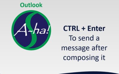 Outlook A-ha! CTRL + Enter