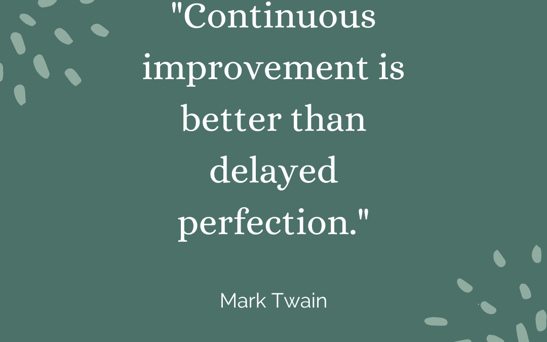 Continuous Improvement